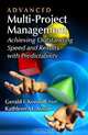 Advanced Multi-Project Management, Gerald I. Kendall, Kathleen M. Austin 