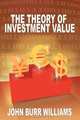 The Theory of Investment Value, John Burr Williams 
