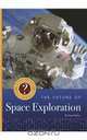 The Future of Space Exploration (What