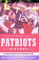 The Most Memorable Games in Patriots History: The Oral History of a Legendary Team, Bernard M. Corbett, Jim Baker 