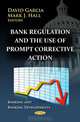 Bank Regulation and the Use of Prompt Corrective Action (Banking and Banking Developments), 