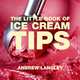 The Little Book of Ice Cream Tips, Andrew Langley 