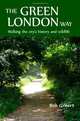 The Green London Way: Walking the City