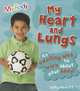 My Heart and Lungs (My Body), Sally Hewitt 