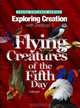 Exploring Creation with Zoology 1: Flying Creatures of the Fifth Day -- Young Explorers Series (Young Explorer (Apologia Educational Ministries)), Jeannie Fulbright 