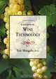 Concepts in Wine Technology, Yair Margalit, Ph.D. 