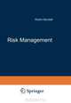 Risk Management: Unternehmensrisiken erkennen und bewaltigen (German Edition), Robin Kendall 