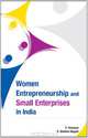 Women Entrepreneurship and Small Enterprises in India, D. Nagayya, S. Shahina Begum 