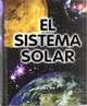 El sistema solar / The solar system (Spanish Edition), Rosalind Mist 