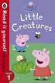 Peppa Pig. Little Creatures, 