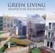 Green Living. Architecture and Planning, 