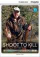 Shoot to Kill. Why We Hunt (with Online Access), O'Dell Kathryn 