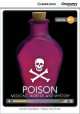 Poison. Medicine, Murder, and Mystery (with Online Access), Caroline Shackleton, Nathan Paul Turner 