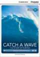 Catch Wave. Story of Surfing (with Online Access), Kocienda Genevieve 