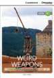 Weird Weapons Intermediate Book with Online Access, Parker Helen 