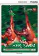 Swing, Slither, Swim (with Online Access), Walker Theo 