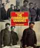 The Commissar Vanishes: The Falsification of Photographs and Art in Stalin’s Russia, David King 