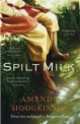 Spilt Milk, Amanda Hodgkinson 