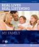 Real Lives Real Listening: My Family Intermediate Student's Book (+ CD-ROM), Thorn, Sheila 