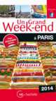 Un grand week-end à Paris, Synave Catherine , Andreassian Betty Der 