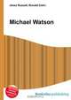 Michael Watson, Jesse Russell 