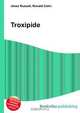 Troxipide, Jesse Russell 