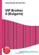 VIP Brother 4 (Bulgaria), Jesse Russell 