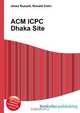 ACM ICPC Dhaka Site, Jesse Russell 