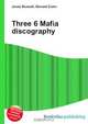 Three 6 Mafia discography, Jesse Russell 