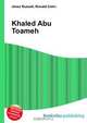 Khaled Abu Toameh, Jesse Russell 