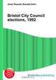 Bristol City Council elections, 1992, Jesse Russell 