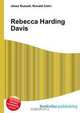 Rebecca Harding Davis, Jesse Russell 