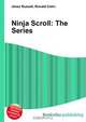 Ninja Scroll: The Series, Jesse Russell 