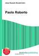Paolo Roberto, Jesse Russell 
