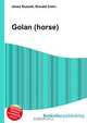 Golan (horse), Jesse Russell 