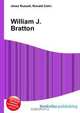 William J. Bratton, Jesse Russell 