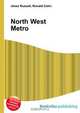 North West Metro, Jesse Russell 