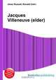 Jacques Villeneuve (elder), Jesse Russell 