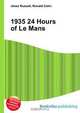 1935 24 Hours of Le Mans, Jesse Russell 