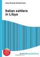 Italian settlers in Libya, Jesse Russell 
