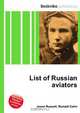 List of Russian aviators, Jesse Russell 