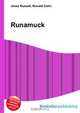 Runamuck, Jesse Russell 