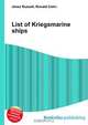 List of Kriegsmarine ships, Jesse Russell 