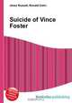 Suicide of Vince Foster, Jesse Russell 
