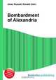 Bombardment of Alexandria, Jesse Russell 