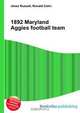 1892 Maryland Aggies football team, Jesse Russell 