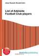 List of Adelaide Football Club players, Jesse Russell 