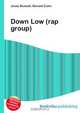 Down Low (rap group), Jesse Russell 