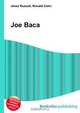 Joe Baca, Jesse Russell 