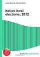 Italian local elections, 2012, Jesse Russell 